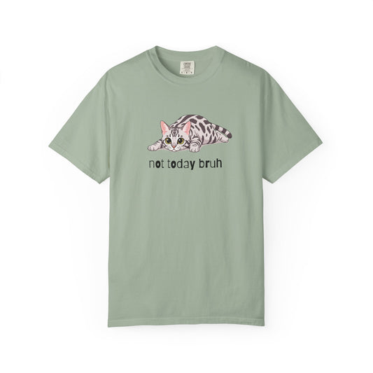 Bengal Not Today Bruh T-Shirt