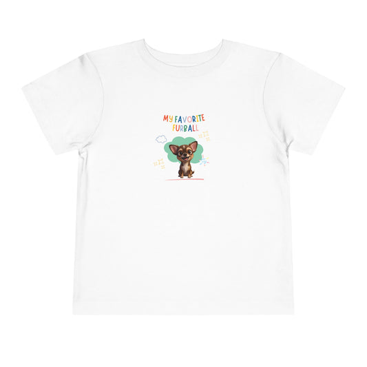 Chihuahua Favorite Furball Toddler Tee