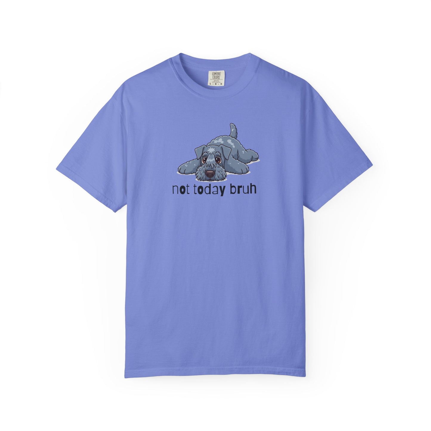 Kerry Blue Not Today Bruh T-Shirt