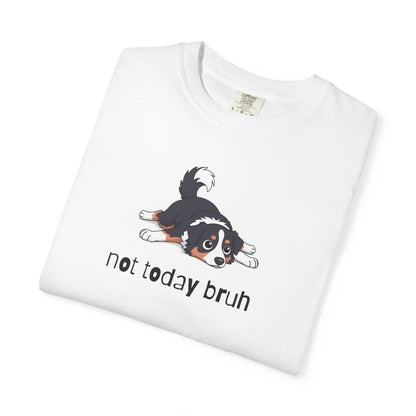 Aussie Not Today Bruh T-Shirt