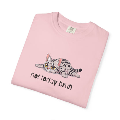 Ocicat Not Today Bruh T-Shirt