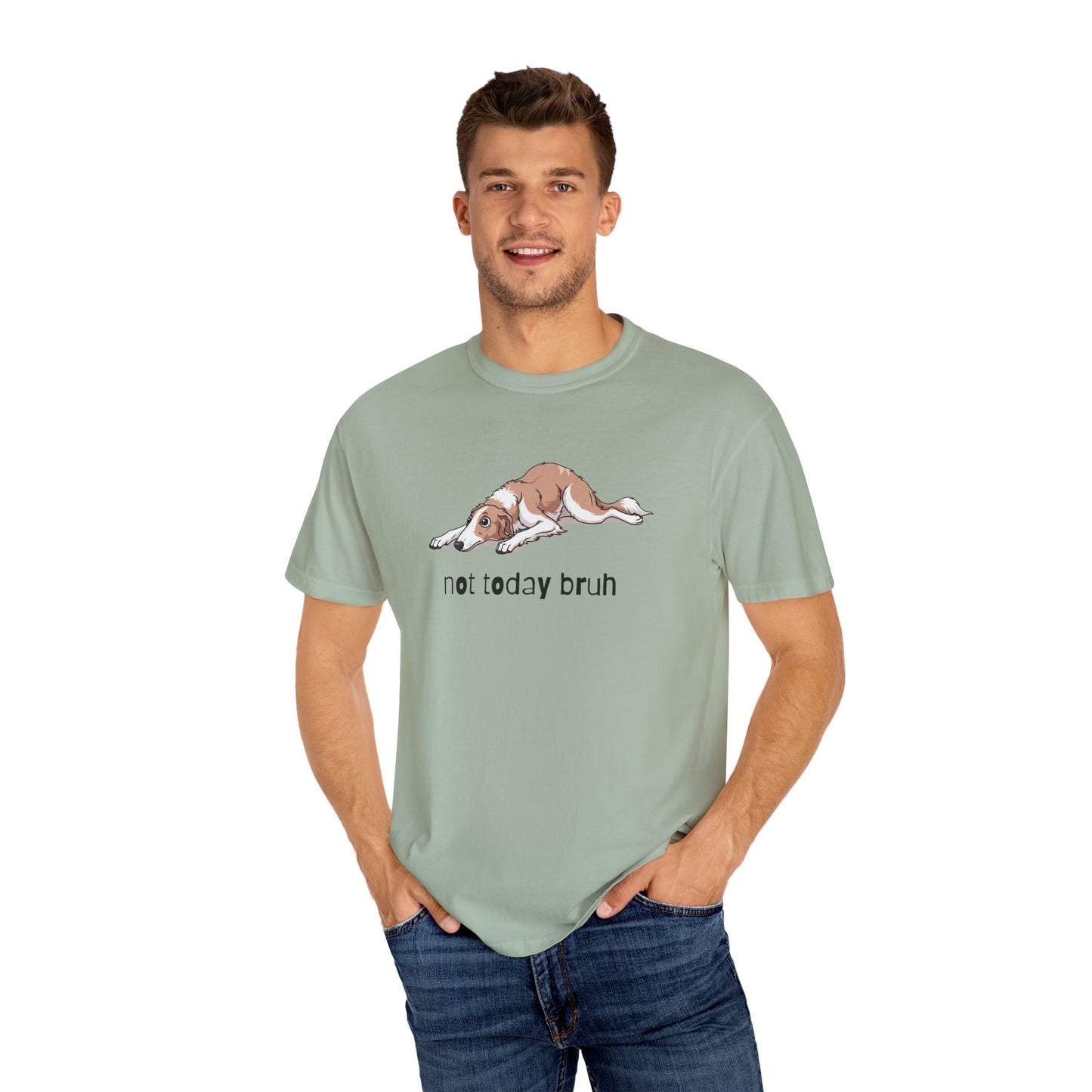 Borzoi Not Today Bruh T-Shirt