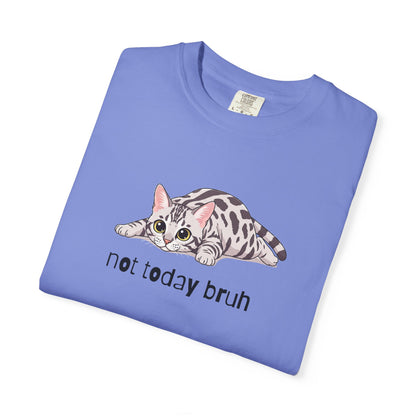 Bengal Not Today Bruh T-Shirt
