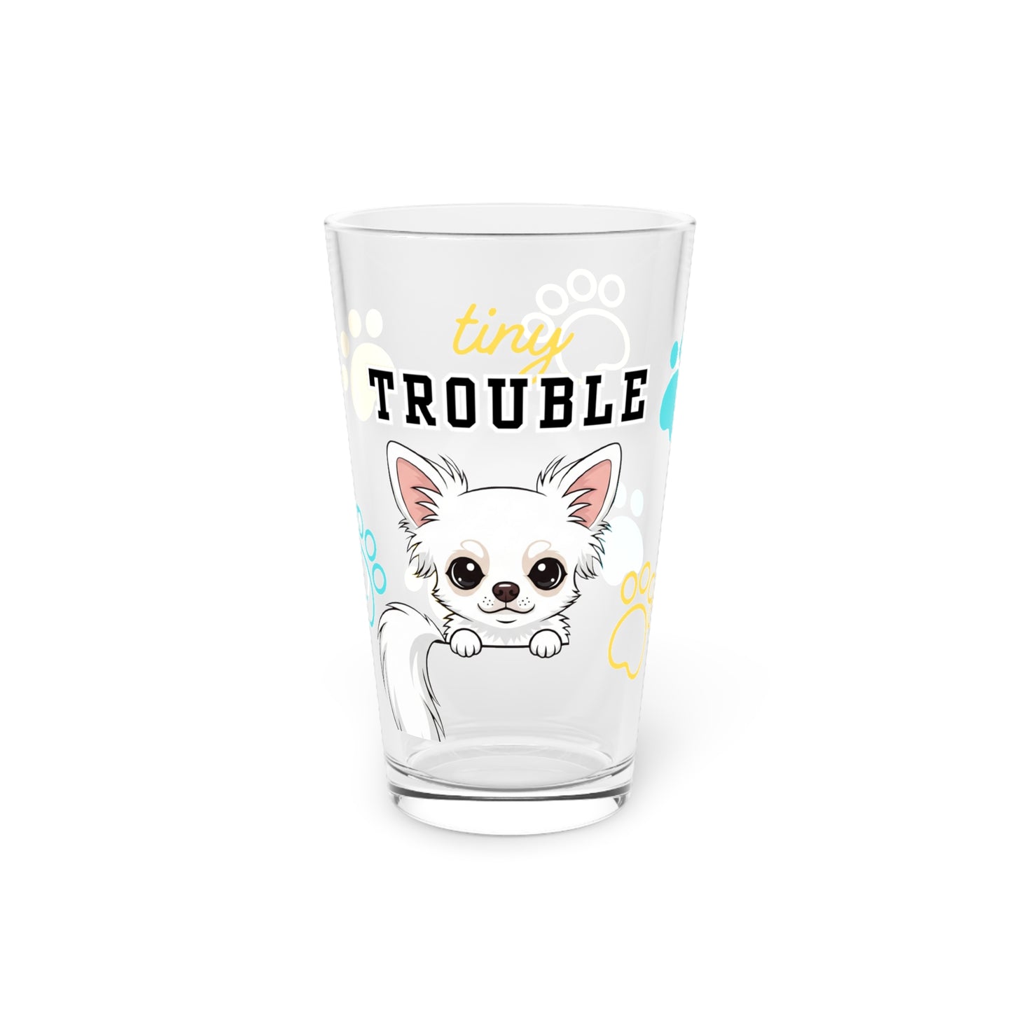 Chihuahua Tiny Trouble Pint Glass