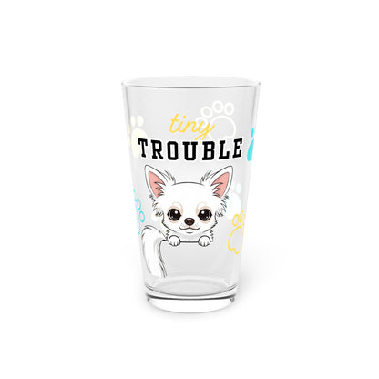 Chihuahua Tiny Trouble Pint Glass