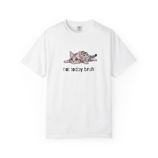 Ocicat Not Today Bruh T-Shirt