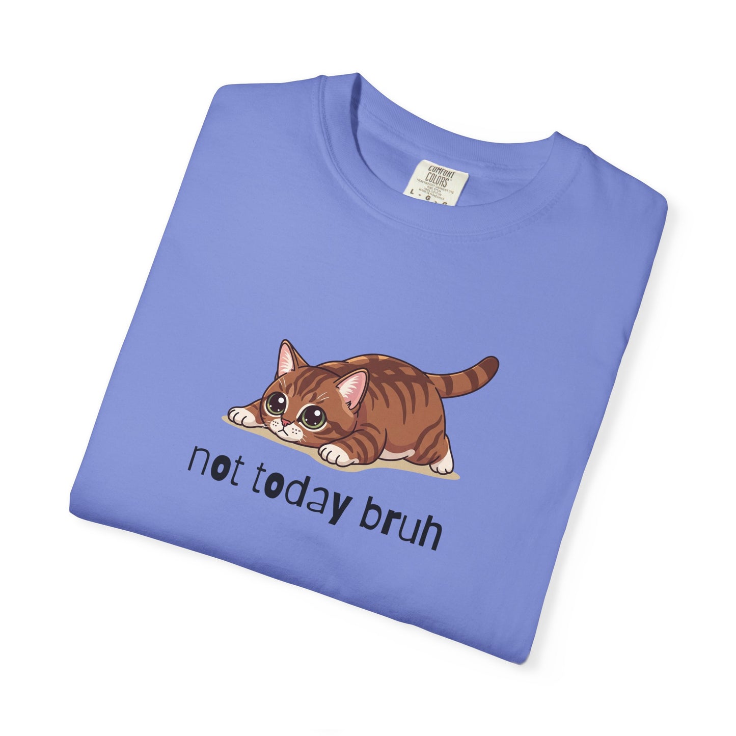 Munchkin Not Today Bruh T-Shirt