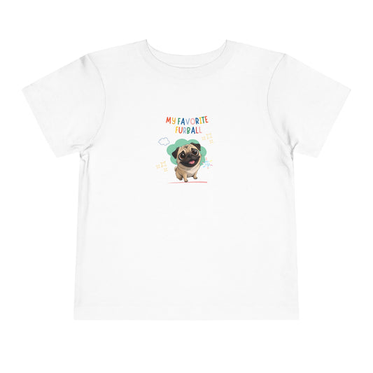 Pug Favorite Furball Toddler Tee
