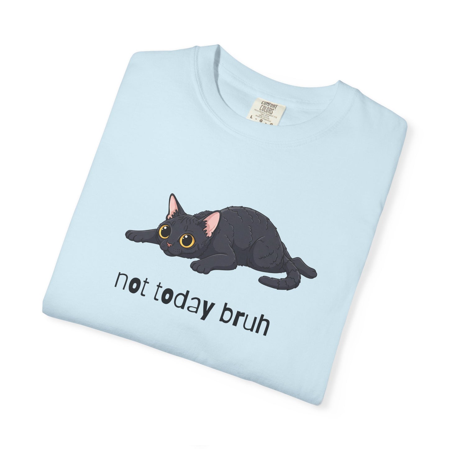 LaPerm Not Today Bruh T-Shirt