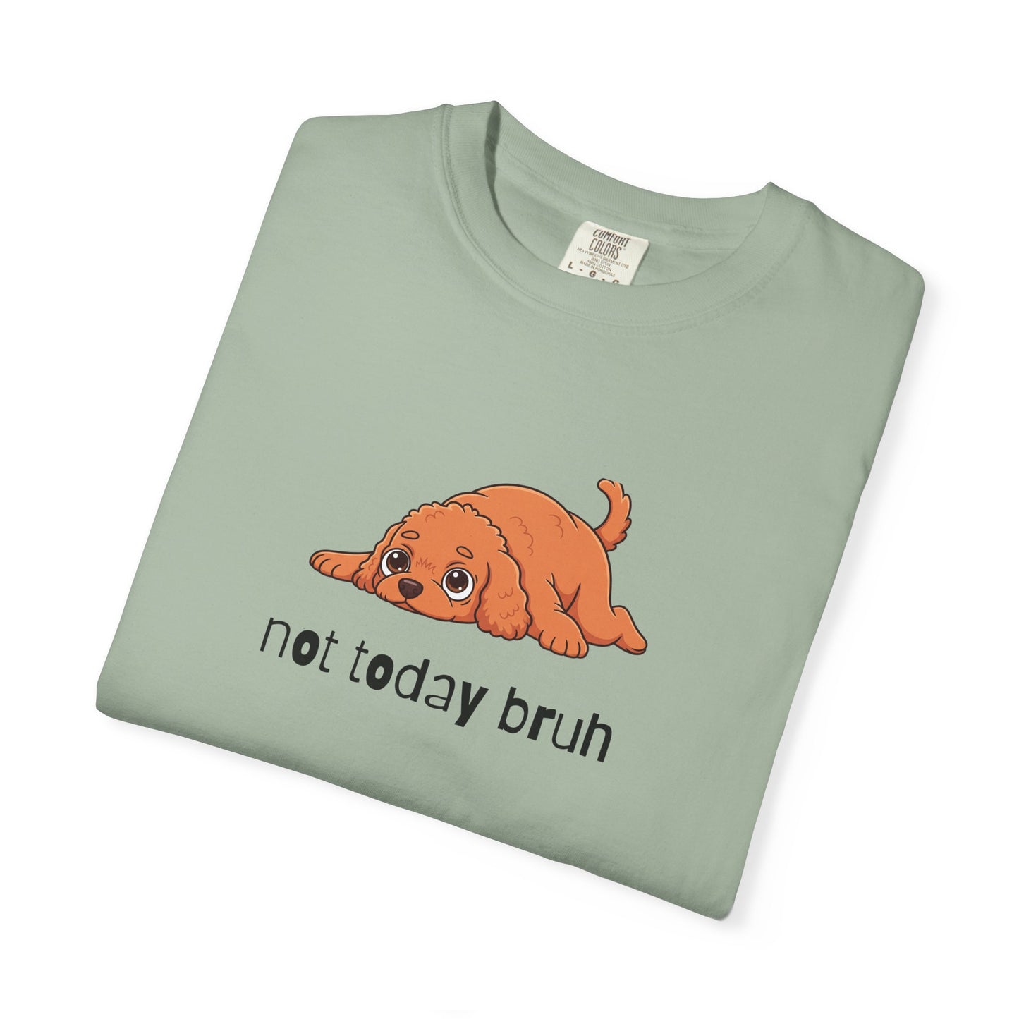 Doodle Not Today Bruh T-Shirt