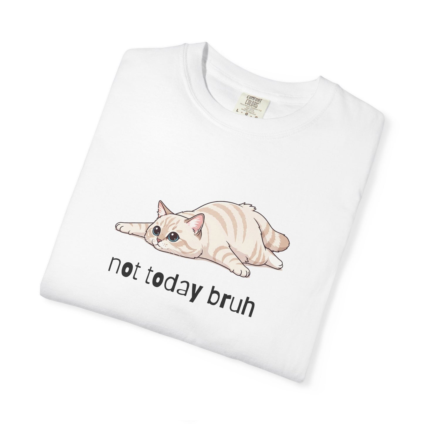 Long hair cream cat Not Today Bruh T-Shirt