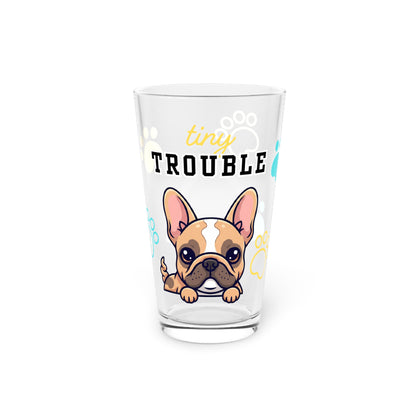 Frenchie Tiny Trouble Pint Glass