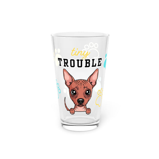 Hairless Dog Tiny Trouble Pint Glass