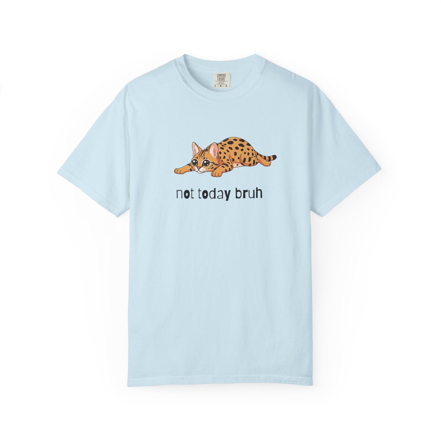 Savannah Not Today Bruh T-Shirt