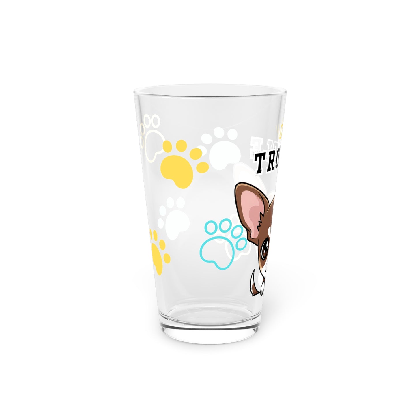 Chihuahua Tiny Trouble Pint Glass