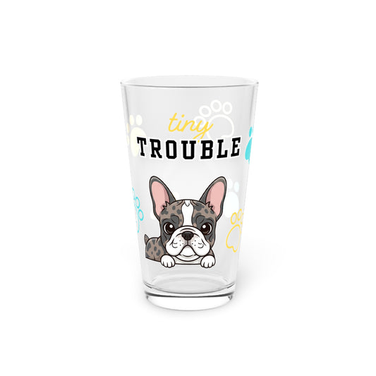 Frenchie Tiny Trouble Pint Glass