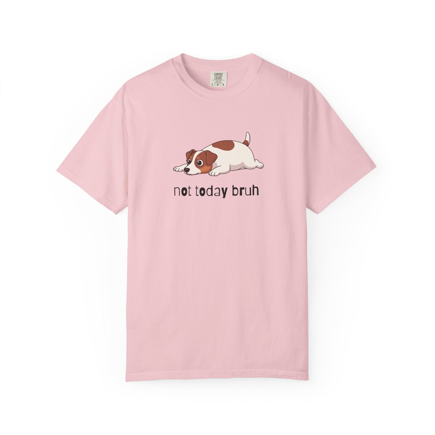 Jack Russell Not Today Bruh T-Shirt