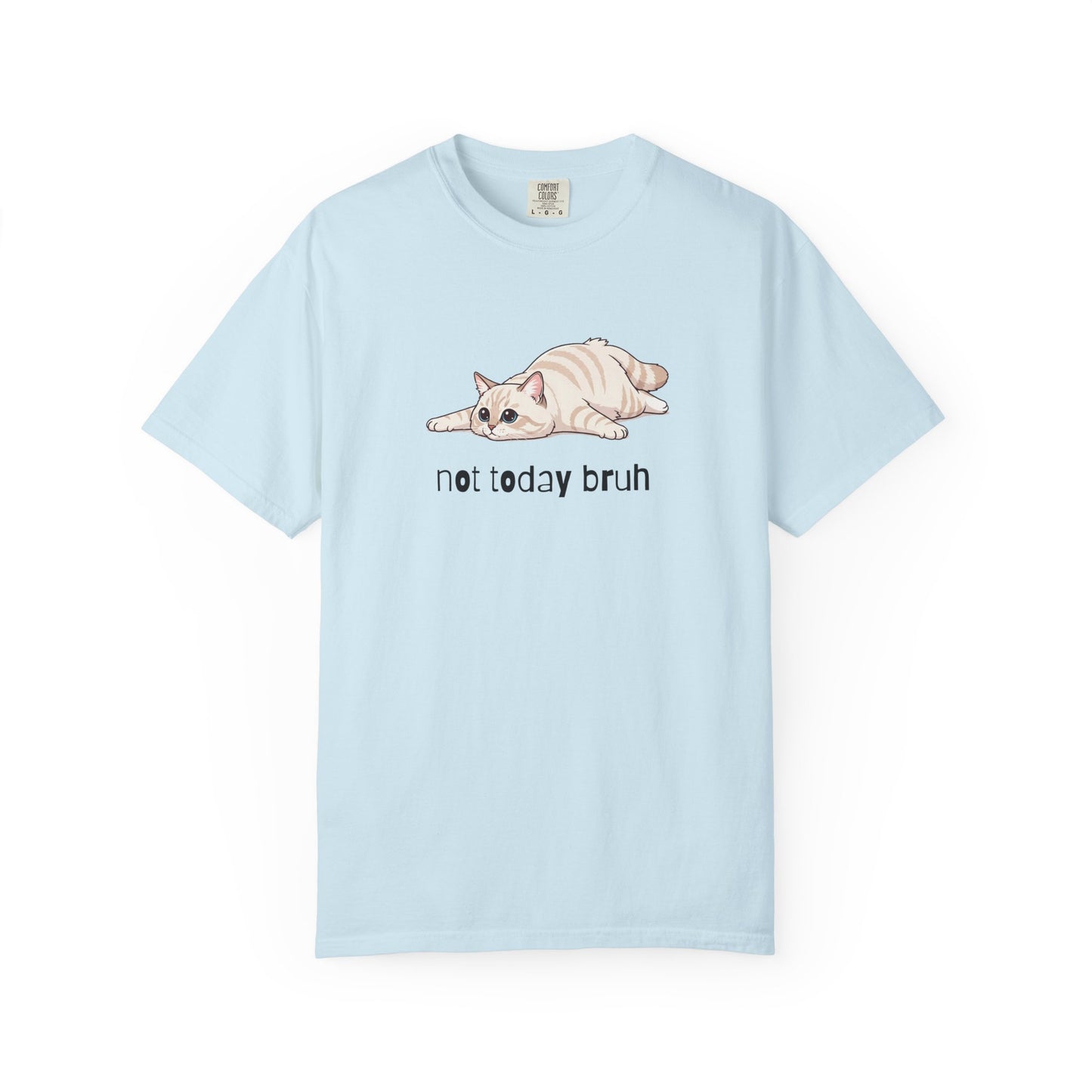 Long hair cream cat Not Today Bruh T-Shirt