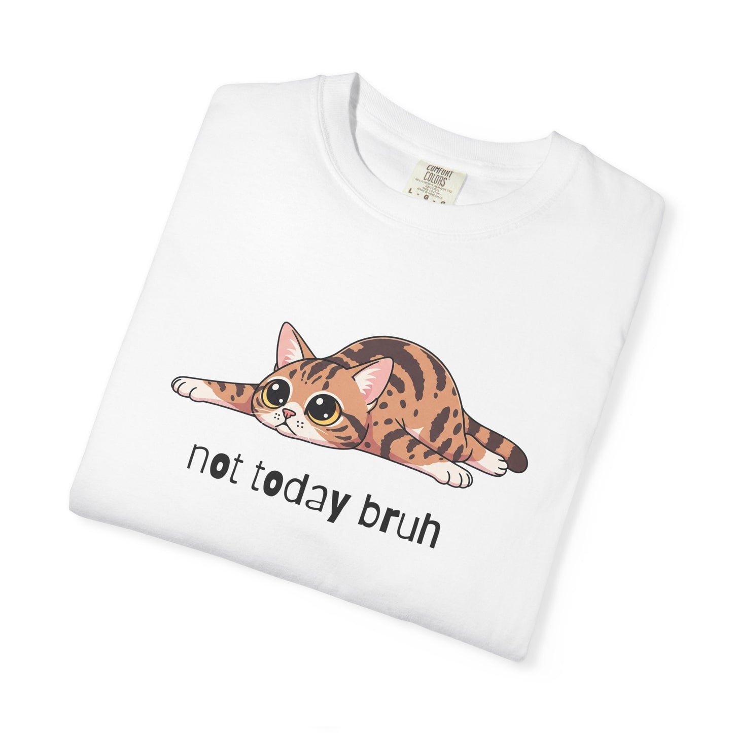 Ocicat Not Today Bruh T-Shirt