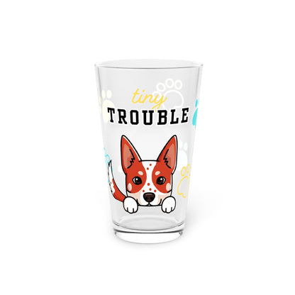 Red Heeler Tiny Trouble Pint Glass