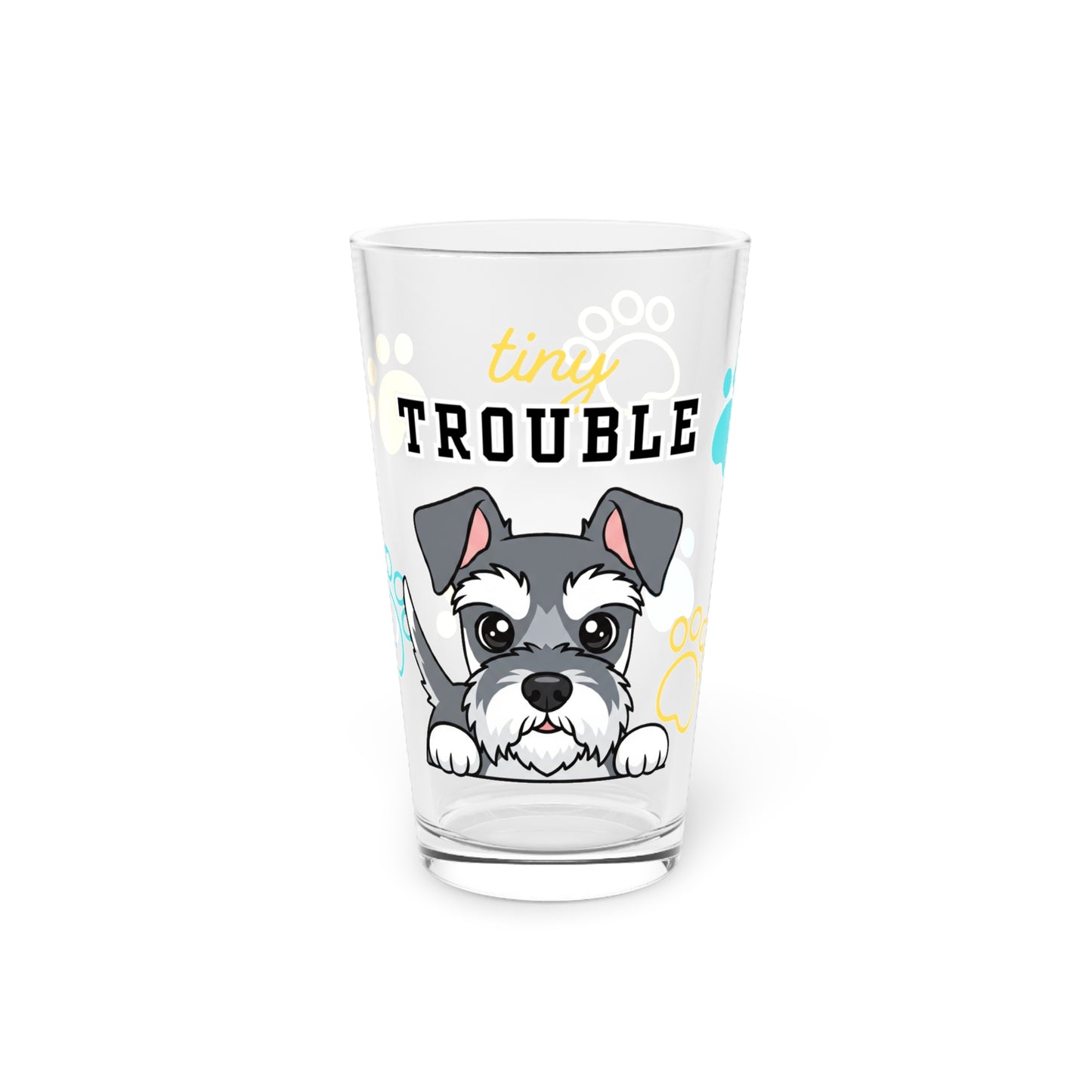 Schnauzer Tiny Trouble Pint Glass