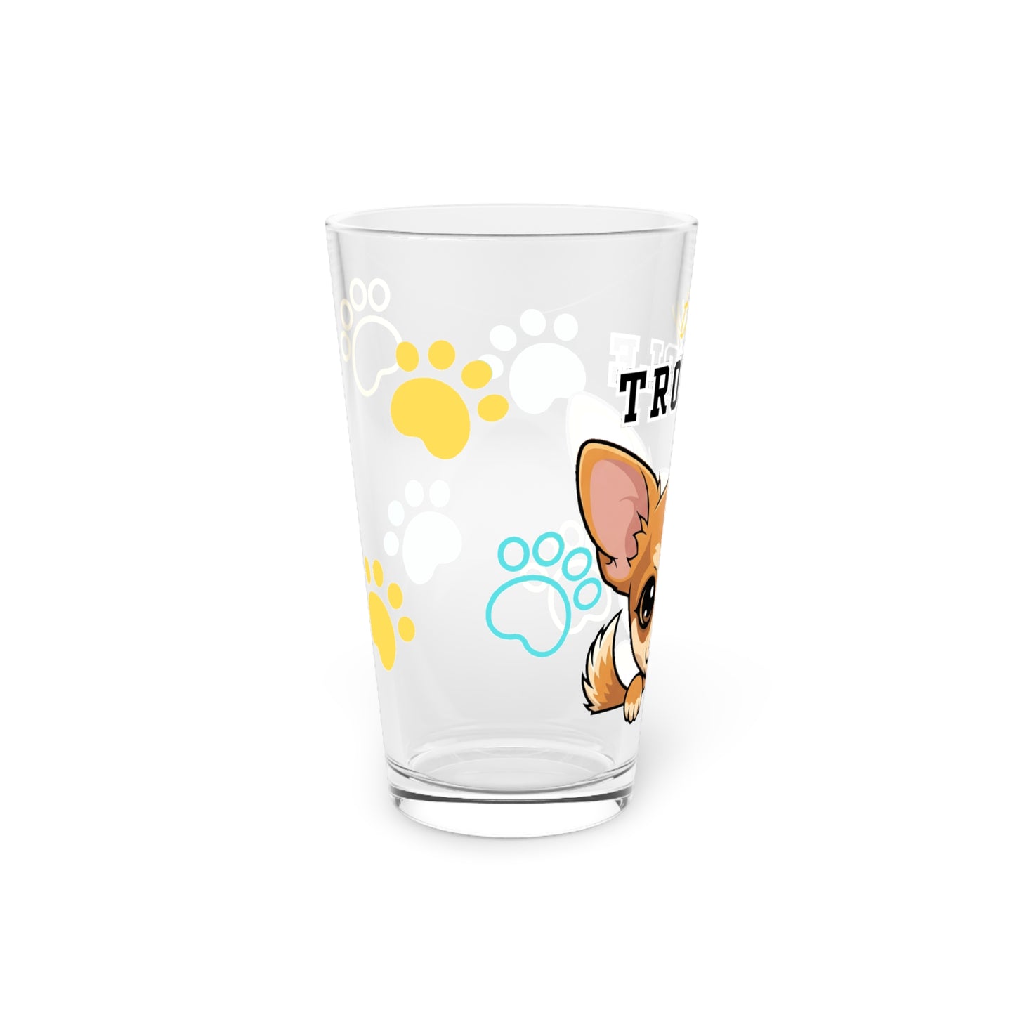 Chihuahua Tiny Trouble Pint Glass