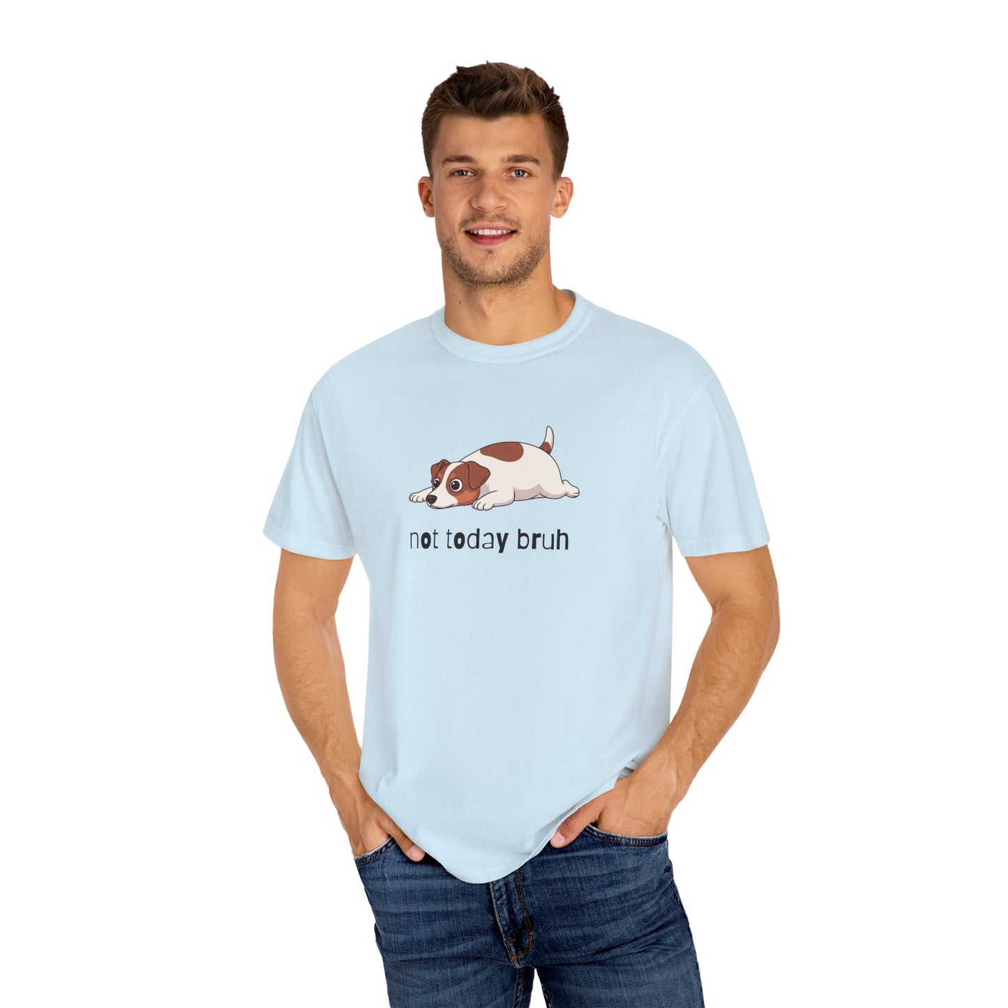 Jack Russell Not Today Bruh T-Shirt