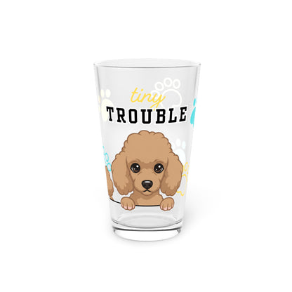 Poodle Tiny Trouble Pint Glass