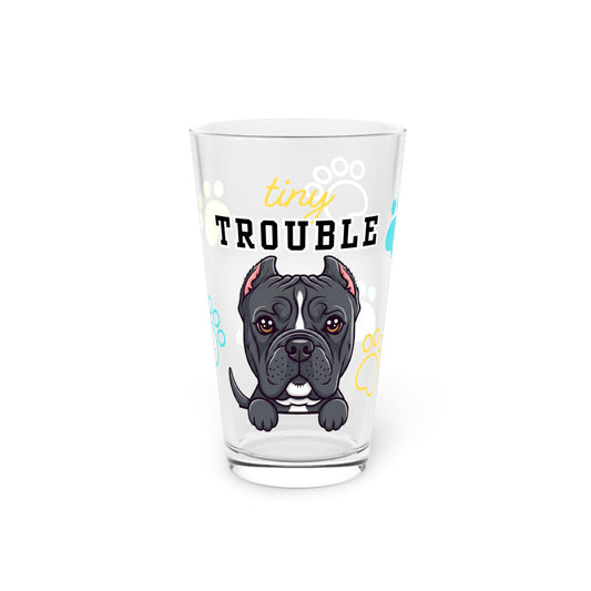 Cane Corso Tiny Trouble Pint Glass