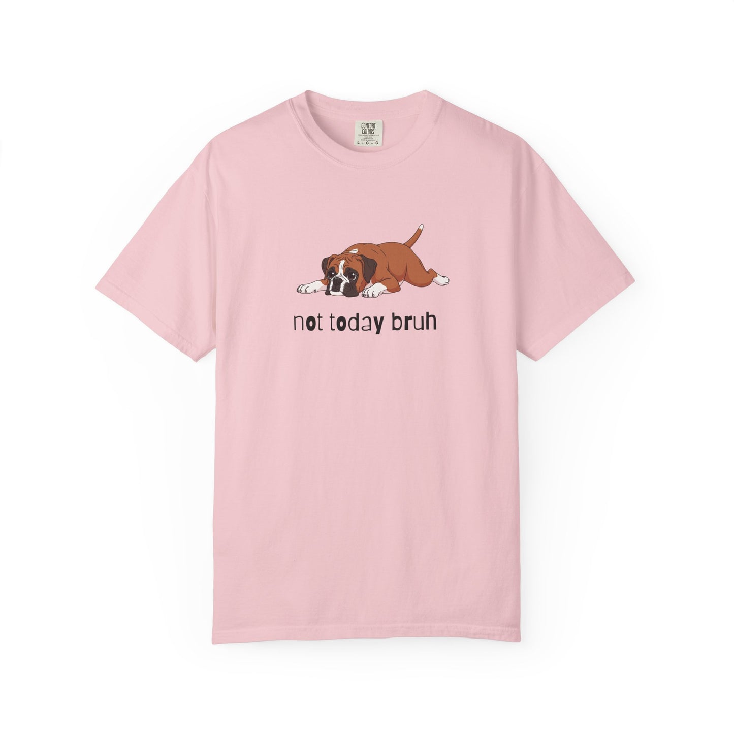 Boxer Not Today Bruh T-Shirt