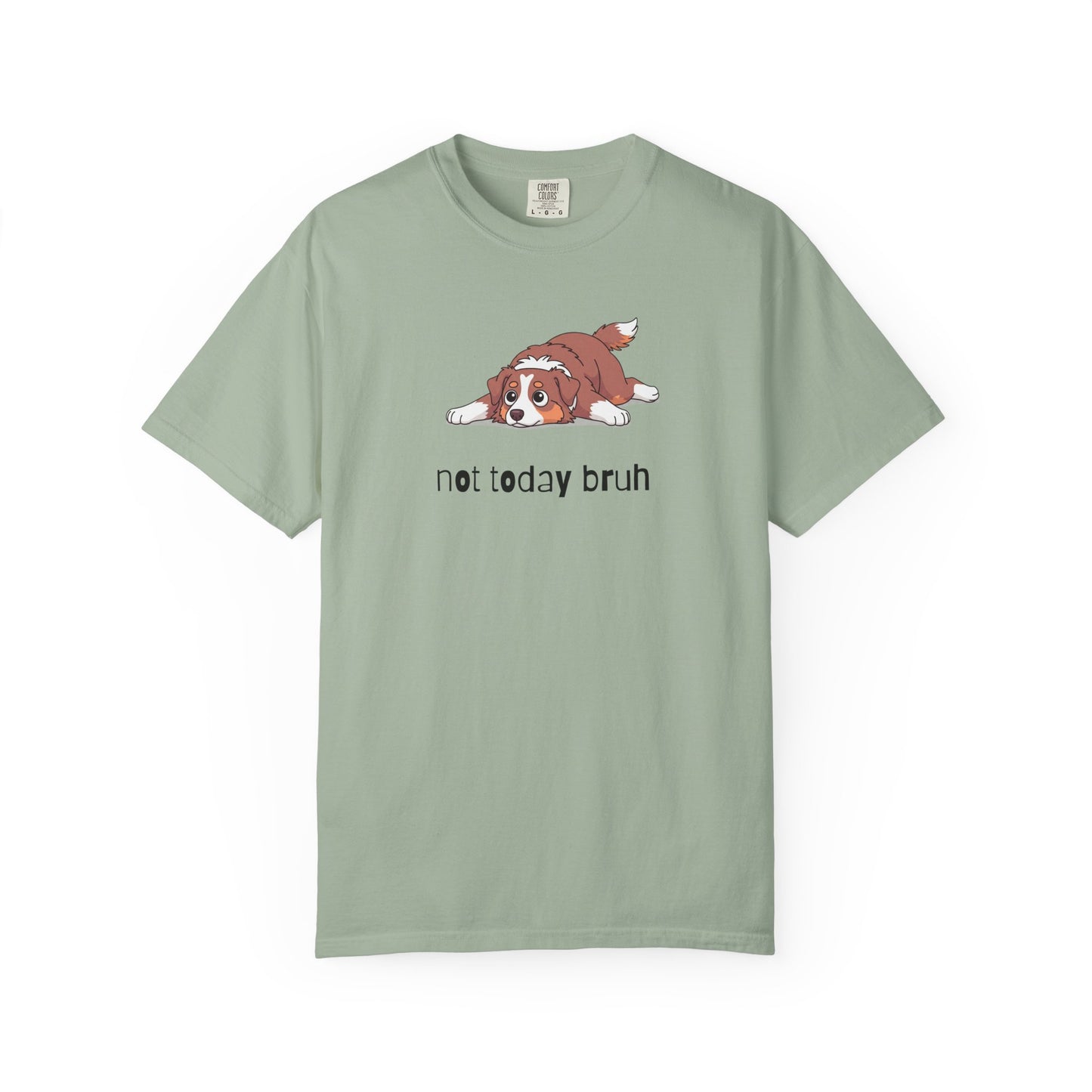 Aussie Not Today Bruh T-Shirt