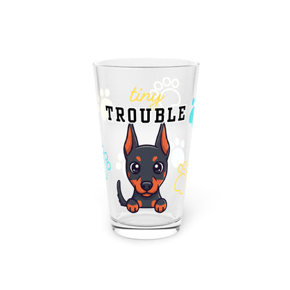 Doberman Tiny Trouble Pint Glass