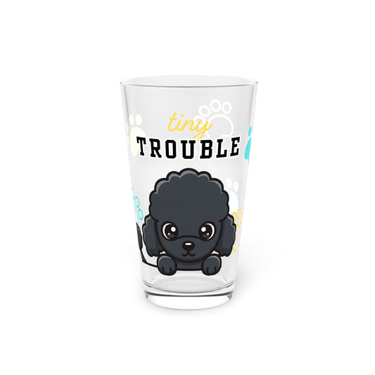 Poodle Tiny Trouble Pint Glass