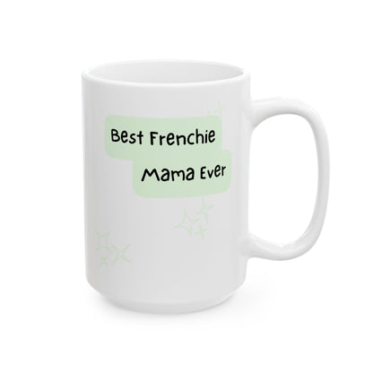 French Bulldog Peek-a-Boo Mug | Best Frenchie Mama Gift