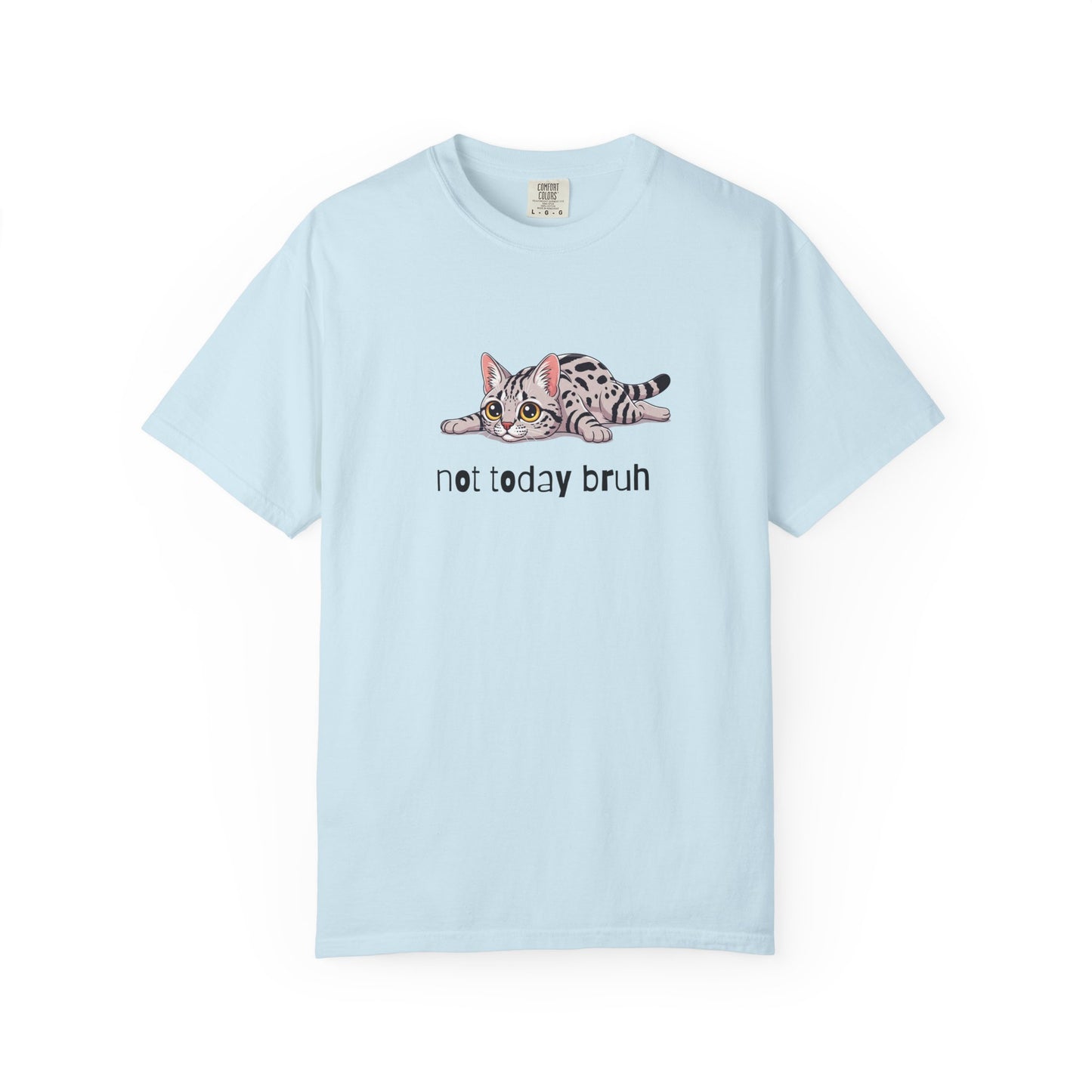 Ocicat Not Today Bruh T-Shirt