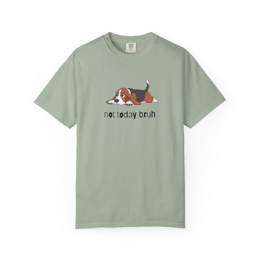 Bloodhound Not Today Bruh T-Shirt