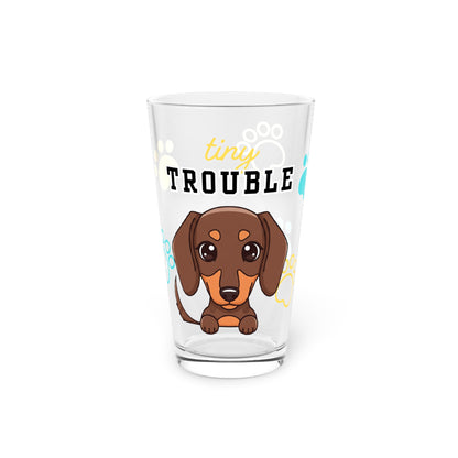 Dacshund Tiny Trouble Pint Glass