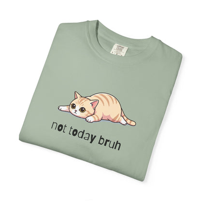 Short hair cream cat Not Today Bruh T-Shirt
