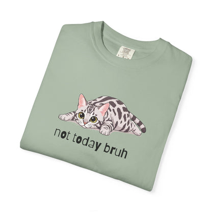 Bengal Not Today Bruh T-Shirt