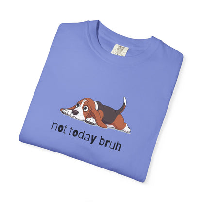 Bloodhound Not Today Bruh T-Shirt