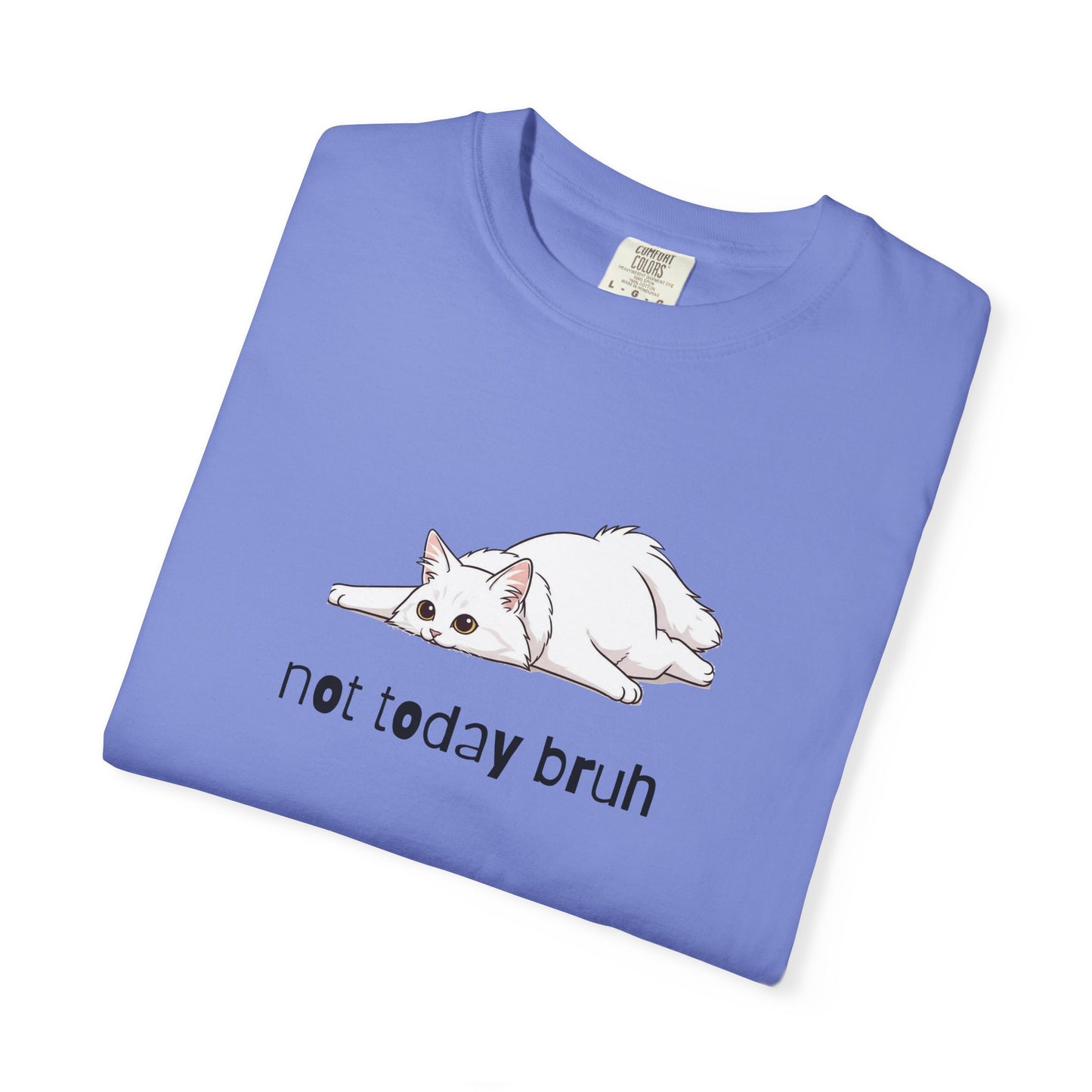 Long hair white cat Not Today Bruh T-Shirt