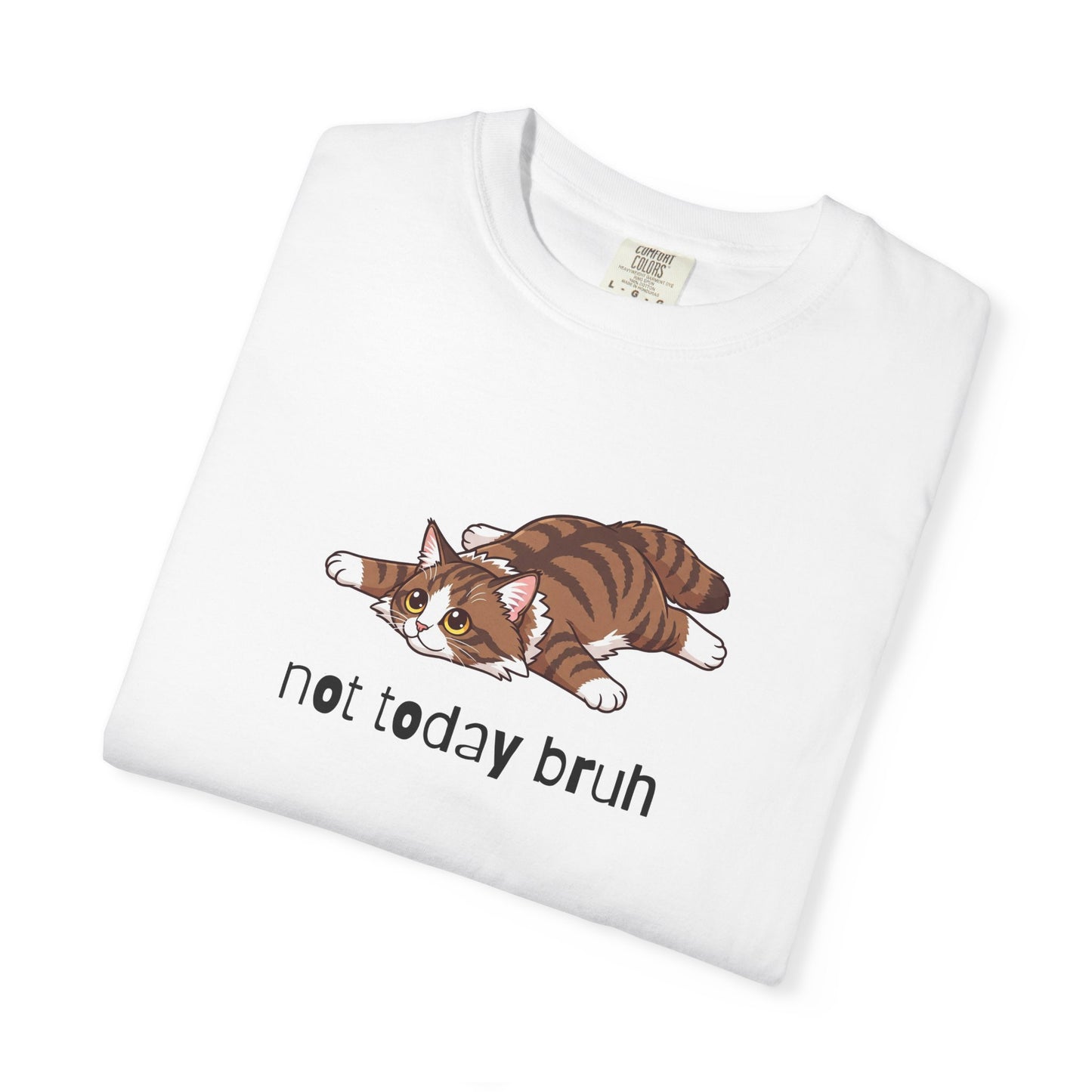 Norwegian Forest Not Today Bruh T-Shirt
