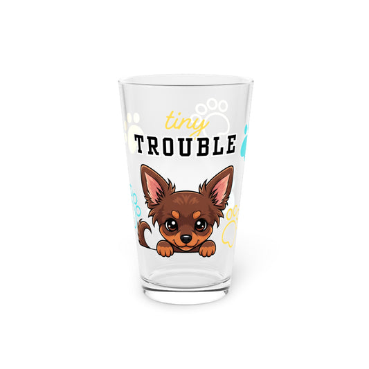 Chihuahua Tiny Trouble Pint Glass