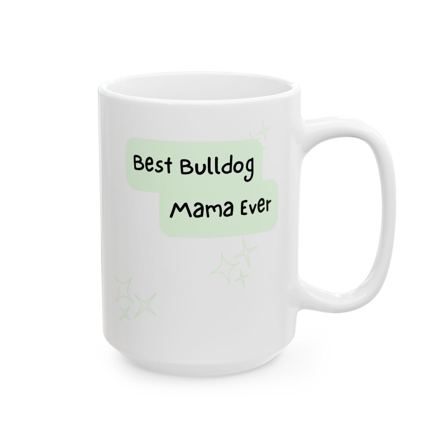 Bulldog Peek-a-Boo Mug | Best Bulldog Mama Gift
