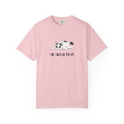 Short hair white cat Not Today Bruh T-Shirt