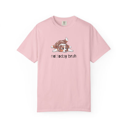Aussie Not Today Bruh T-Shirt
