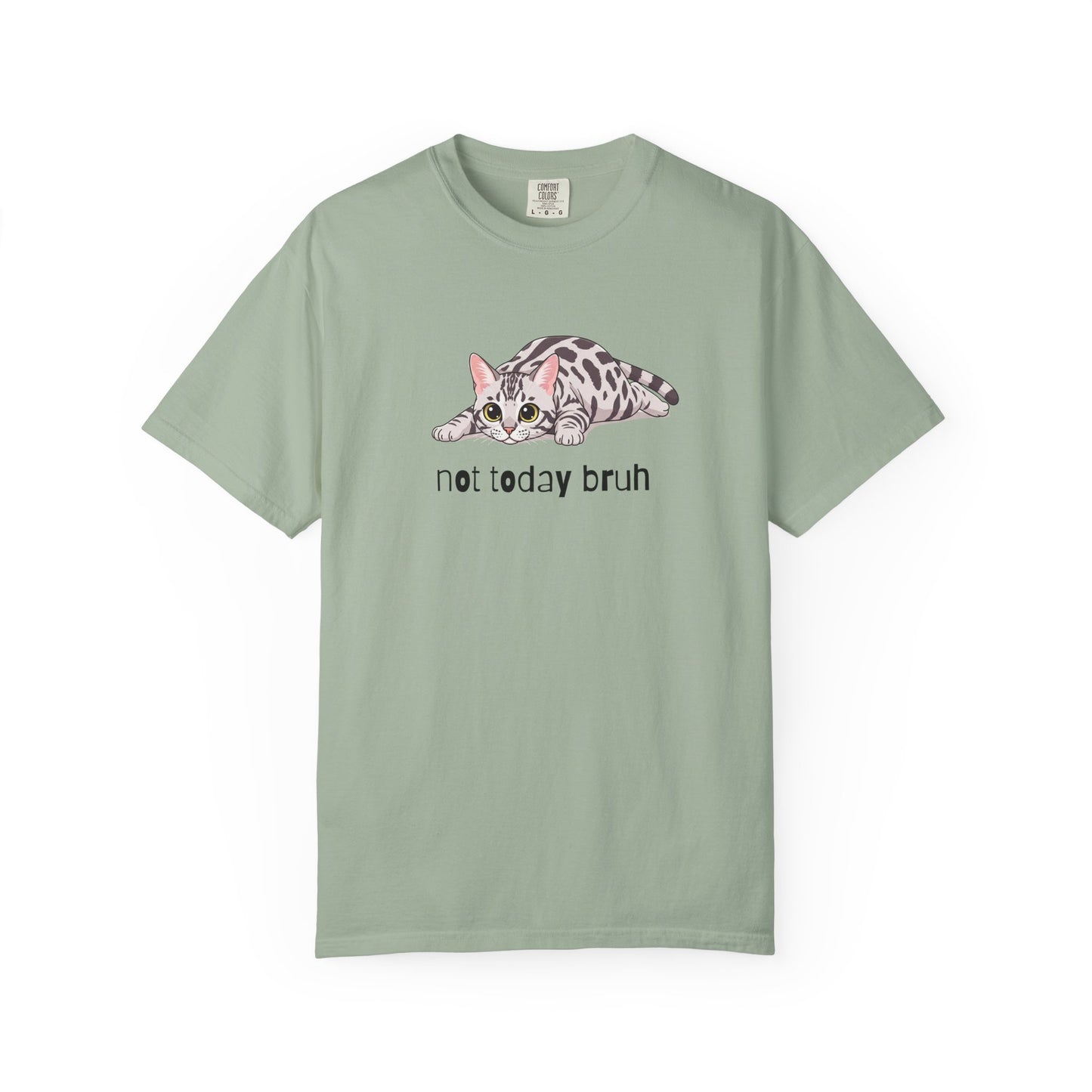 Bengal Not Today Bruh T-Shirt