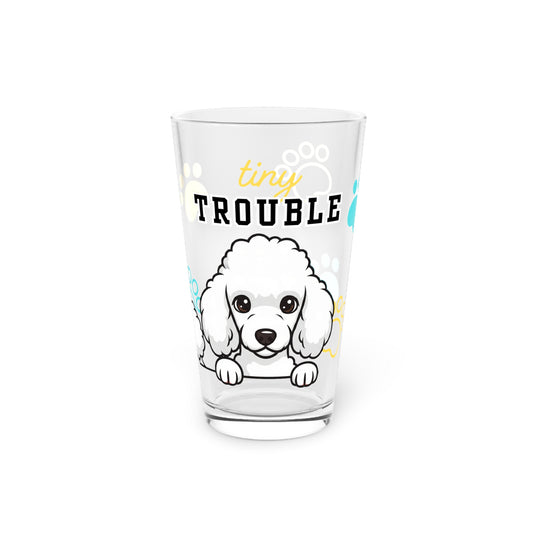Poodle Tiny Trouble Pint Glass