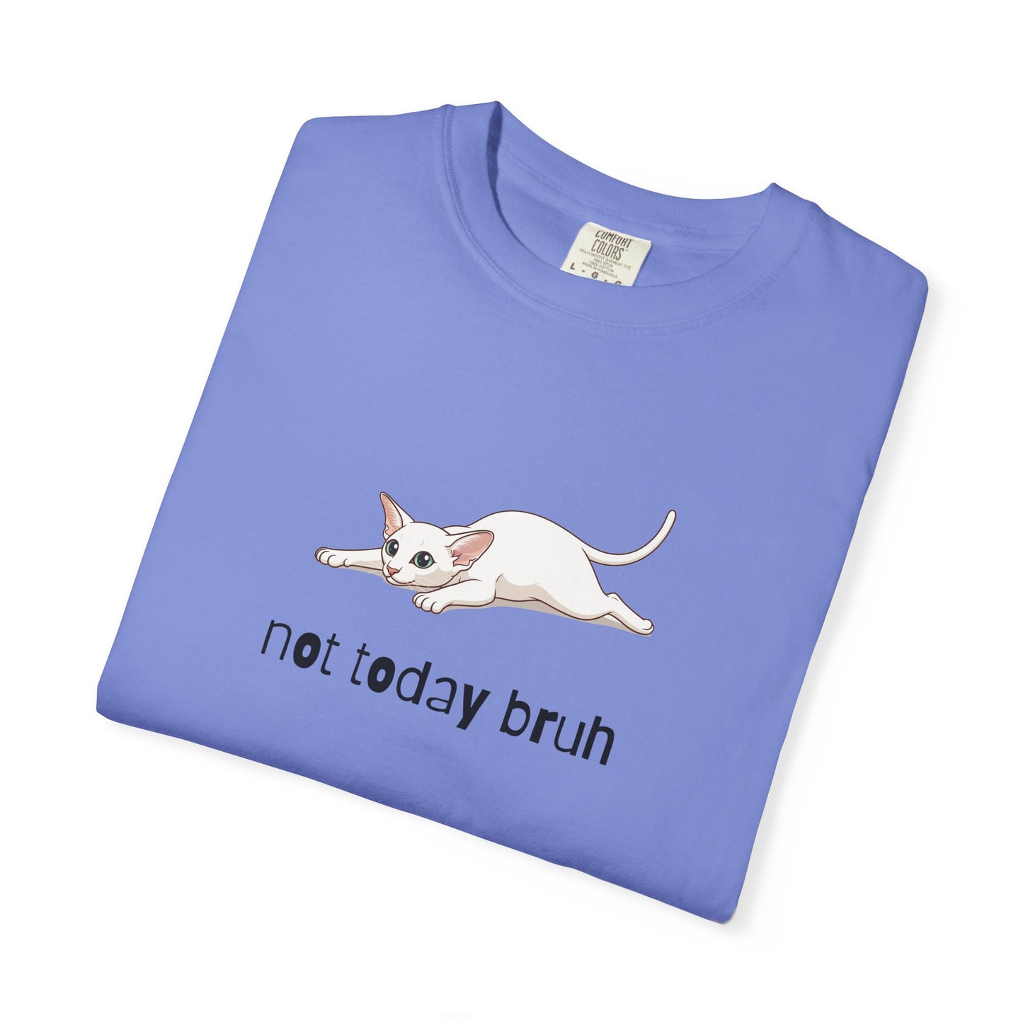 Oriental Shorthair Not Today Bruh T-Shirt
