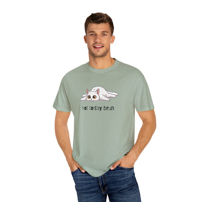 Short hair white cat Not Today Bruh T-Shirt